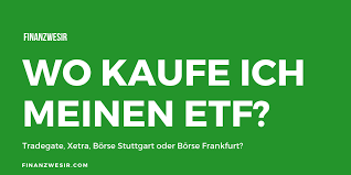 Aber welche etf sollen wir kaufen? Etf Kaufen An Welcher Borse Finanzwesir