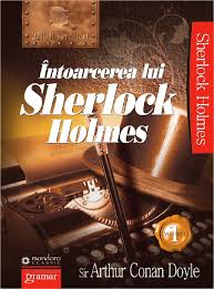 Check spelling or type a new query. Intoarcerea Lui Sherlock Holmes Vol 1 Gramar Ro
