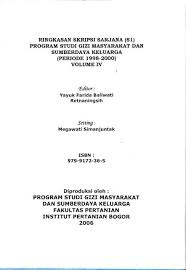 Sampai saat ini pun pemerintah masih senantiasa mengusahakan perbaikan gizi di setiap daerah, sehingga. Ringkasa Skripsi Sarjana S1 Program Studi Gmsk Departemen