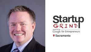 Startup Grind Sacramento and the City of Davis Hosts Sleep Train Founder  Dale Carlsen
