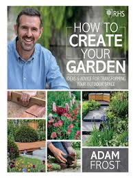 This company officer is, or was, associated with at least 3 company roles. Sanet St Rhs How To Create Your Garden Adam Frost Pdf Gardens Perennial Plant