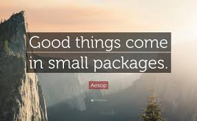 My quotable quotes are quotable! Good Things Come In Small Packages Quote Top 13 Small Packages Quotes A Z Quotes Another Way To Say Good Things Come In Small Packages My Location Google Maps