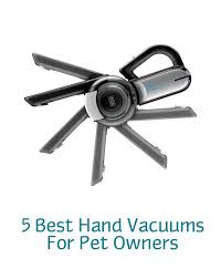 Black And Decker Pet Vacuum Reviews 5 Best Handheld Vacuum Cleaners For Pet Owners Best Handheld Vacuum Hand Vacuum Handheld Vacuum Cleaner