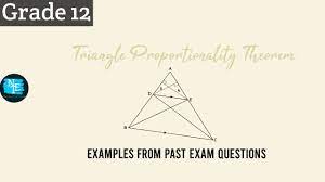 The line drawn from the centre of a circle perpendicular to a chord bisects the chord the knowledge of geometry from previous grades will be integrated into questions in the exam. Grade 12 Ratio And Proportion Part 1 Of 5 Applying The Proportionality Theorem Nte Youtube