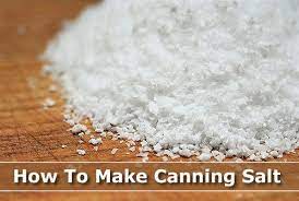 Maybe you would like to learn more about one of these? How To Make Canning Salt