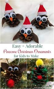 Maybe you would like to learn more about one of these? Easy Adorable Kid S Pinecone Christmas Ornaments Kindly Unspoken