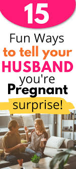 Maybe you would like to learn more about one of these? 15 Surprise Pregnancy Announcement Ideas To Tell Your Husband The News Growing Serendipity