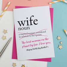 I love our life together. Wife Definition Personalised Birthday Card By A Is For Alphabet Notonthehighstreet Com