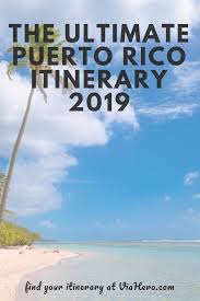 The Ultimate Itinerary For A Week In Puerto Rico Spend Your Trip Exploring Gems From San Juan To El Puerto Rico Trip Puerto Rico Vacation Puerto Rico Beaches