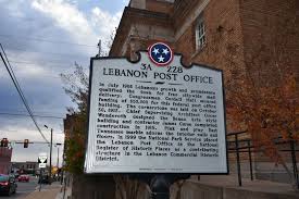 Lebanon Post Office Marker Click For Full Size With Images Office Markers Post Office Lebanon Tennessee