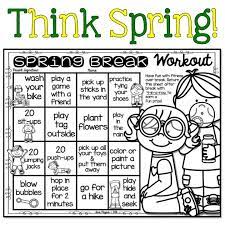 Spring Break Workout Encouraging Physical Activity Over Spring Break Spring Break Homework Spring Break Fitness Spring Break