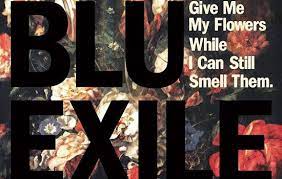 Don't wait 'til i'm ready to be buried and then slip some lilies in my hand. Blu S Lyrics And Music Show Poetic Possibilities Of Hip Hop The Renegade Rip