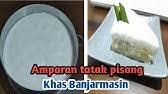 Tampilan donat yang sederhana bisa disulap menjadi menarik dengan menerapkan sedikit kreasi yang tertuang dalam ide. Wadai Amparan Tatak Khas Banjar By Peggy Louisa Youtube