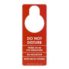 The do not disturb sign is provided as a suggestion to hotel staff, instead of a mandate. Registry Multilingual Do Not Disturb Door Hanger Single Sided 3 25 X 8 100 Pack Do Not Disturb Signs Signage Office Supplies And Equipment Open Catalog American Hotel Site