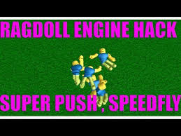 Super push ragdoll engine, ragdoll engine 1. Roblox Hack For Ragdoll Engine Super Push Troll Fly Speed No Ragdoll And Push Exploit Script Ø¯ÛŒØ¯Ø¦Ùˆ Dideo