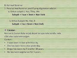 Kamu juga bisa praktek membuat contohnya dengan kata kerja yang telah tersedia dalam akhirnya kita akan tahu contoh kalimat verb dan to be verb. A Kalimat Verbal 1 Pola Kalimat Verbal Positif