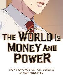 This World is Money and Power - Chapter 98 - MANHWATOP