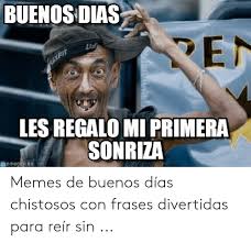 22,165 likes · 17 talking about this. Buenos Dias Les Regalo Mi Primera Sonriza Memegenes Memes De Buenos Dias Chistosos Con Frases Divertidas Para Reir Sin Meme On Me Me
