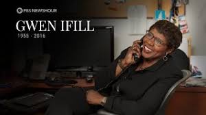 What Gwen Ifill meant to us