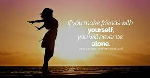 How To Be Your Own Best Friend And Create Happiness For Yourself