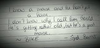 Syd Barrent Is A God Sydbarret Pinkfloyd Bike Mousegerald Lyrics