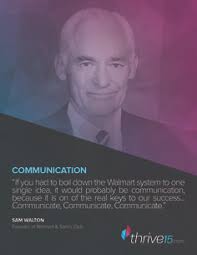 The key to success is to get out into the store and listen to what the associates have to say. 12 Sam Walton Quotes Ideas Sam Walton Quotes Quotes Inspirational Quotes