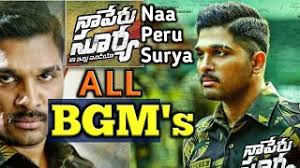 Naa Peru Surya Bgm Background Music Naa Peru Surya Naa Illu India Youtube In spite of this matter, he accomplishes his objective by beating the challenges, of serving the nation.