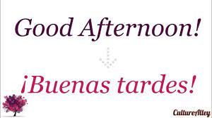 Hola, bella señora de la casa, buenas tardes. Good Afternoon In Spanish Youtube