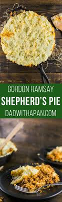 Shepherd S Pie Gordon Ramsay Style Revisited Dad With A Pan Recipe Shepherds Pie Shepherd S Pie Gordon Ramsay Gordon Ramsay