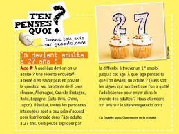 A quel age peut on travailler en job d'?t?. A Quel Age Devient On Un Adulte Geo Ado