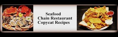 Seafood Chain Restaurant Recipes Appetizer Recipes