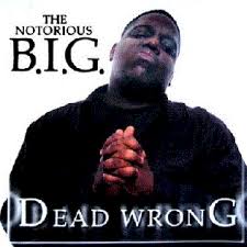 Dead Wrong Song Wikipedia