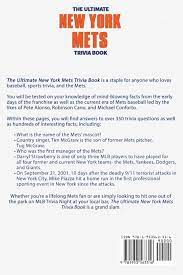 This is a quiz about the amazin' season of the 2006 nl east champs, the new york mets. Amazon Com The Ultimate New York Mets Trivia Book A Collection Of Amazing Trivia Quizzes And Fun Facts For Die Hard Mets Fans 9781953563316 Walker Ray Libros