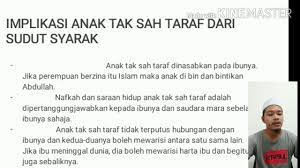 Tidak sah taraf berkaitan dengan seseorang anak, ertinya dilahirkan di luar nikah dan bukan anak dari persetubuhan syubhah. Anak Tak Sah Taraf Youtube