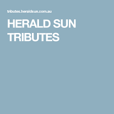 Check spelling or type a new query. Herald Sun Tributes Herald Tribute Sun