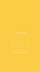 Yellow Wallpaper October 2018 Iphone Calendar Wallpaper Calendar Wallpaper Yellow Wallpaper October Calendar