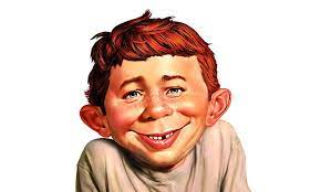 Alfred E. Neuman - What, Me Worry? | Facebook