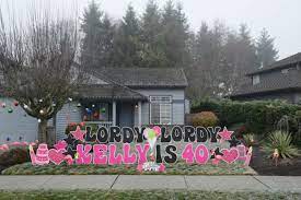 Yard decorations for 40th birthday. Lordy Lordy Look Who S 40 Birthday Signs Yard Announcements