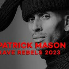 Stream Patrick Mason FULL SET Rave Rebels 2023 by CT