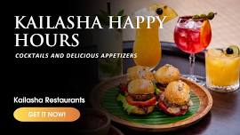 KAILASHA HAPPY HOURS