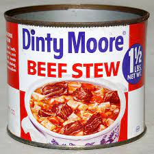 I grew up on dinty moore beef stew. Dinty Moore Beef Stew 1960 S Dinty Moore Beef Stew Beef Stew Stew