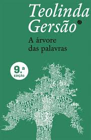 Teolinda gersão (born 1940) is a portuguese writer. A Arvore Das Palavras Livro Wook