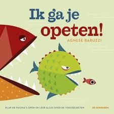 Ik Ga Je Opeten Google Zoeken In 2020 Voedselketen Jeugdliteratuur Prentenboeken