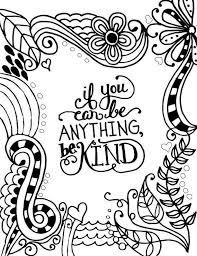 You can use our amazing online tool to color and edit the following be kind coloring pages. Pin On Adult Coloring Pages