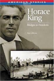 Horace King : Bridges to Freedom by Faye Gibbons (1999, Trade Paperback)  for sale online