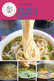 Quick Easy Chinese Noodle Soup Recipe Best Soup Recipes Food Healthy Recipes