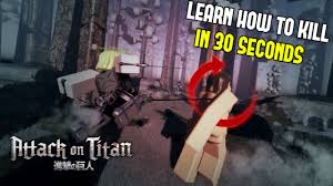 Freedom awaits with the following features Learn How To Kill A Titan In 30 Seconds Attack On Titan Freedom Awaits Roblox Youtube