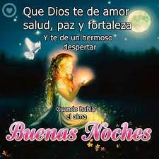 Pin De A Marisol Villalon Fv En Buenas Noches Buenas Noches Noche Felicitaciones