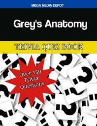 This is a very easy quiz of 10 questions about the cast and characters of grey's anatomy. Grey S Anatomy Trivia Quiz Book Depot Mega Media Amazon Com Mx Libros