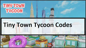 See how to redeem them for valuable rewards. Tiny Town Tycoon Codes Wiki 2021 March 2021 New Mrguider